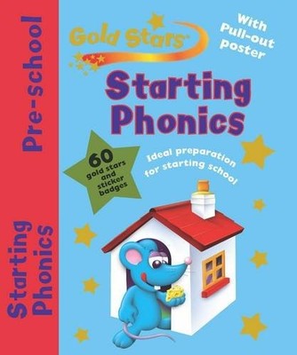Gold Stars Pre-School Workbook: Starting Phonics