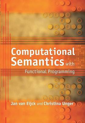 Computational Semantics with Functional Programming van Eijck Unger Taschenbuch
