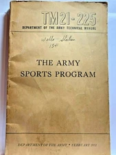 1951 Korean War  Technical Manual  THE ARMY SPORTS PROGRAM TM21-225 fEB 1951