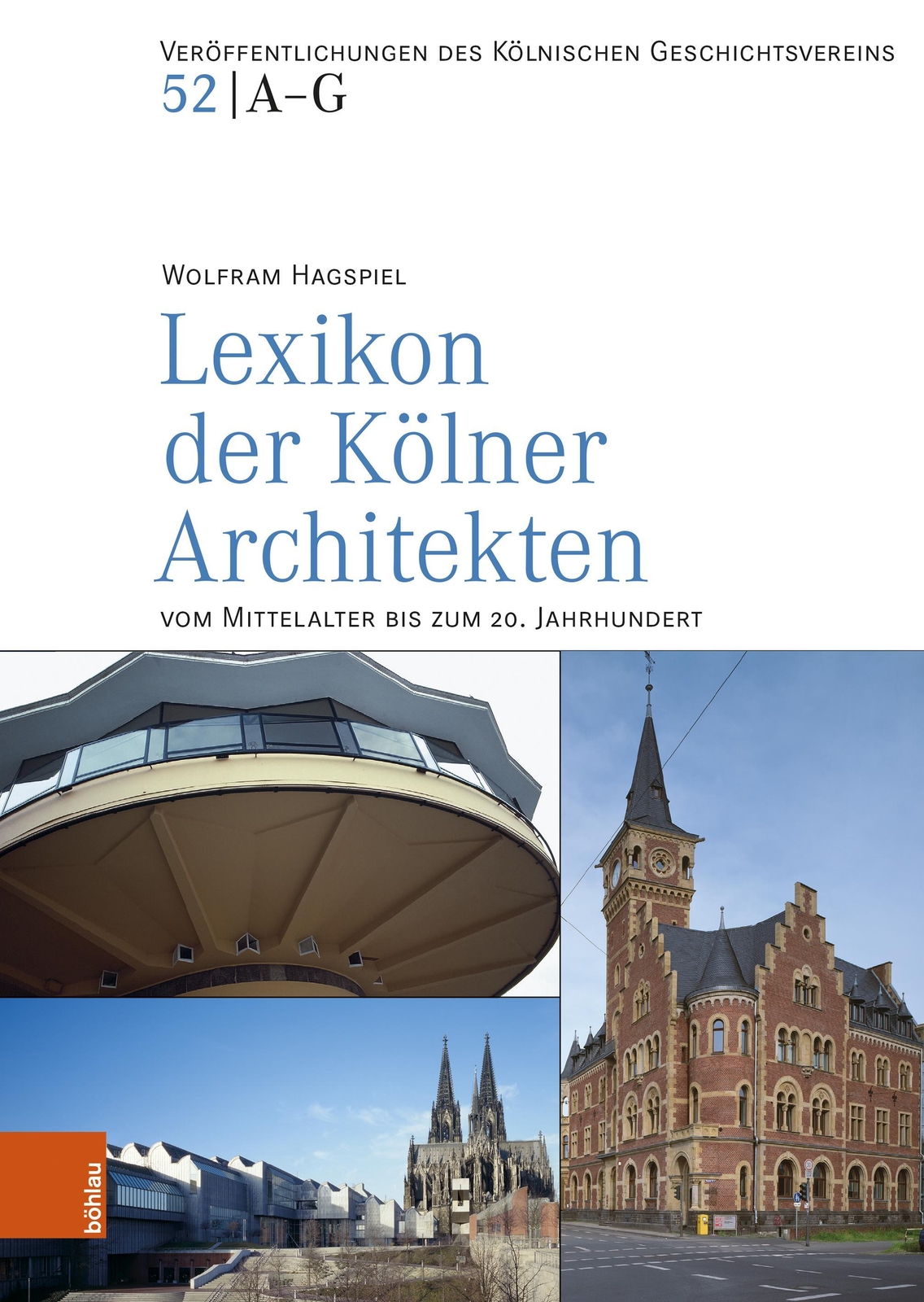 Thumbnail - Lexikon Der Kölner Architekten Vom Mittelalter Bis Zum 20. Jahrhundert