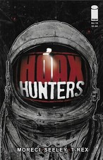 Hoax Hunters Comic 10 Cover A First Print 2013 Michael Moreci Steve Seeley Image