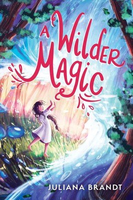 A Wilder Magic | Juliana Brandt | Englisch | Taschenbuch | 2021 | Sourcebooks