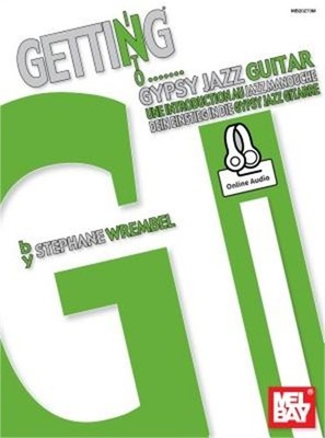 Getting Into Gypsy Jazz Guitar (Paperback or Softback)