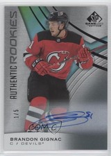 2019-20 SP Game Used Authentic Rookies Black Rainbow 1/5 Brandon Gignac Auto 0c3