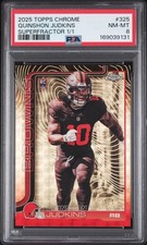 Marketplace image: 2025 TOPPS CHROME SUPERFRACTOR 1/1 #325 QUINSHON JUDKINS 1/1 PSA 8