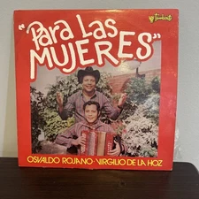 Osvaldo Rojano. Virgilio De La Hoz, Para Las Mujeres, Vinyl