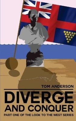 Diverge and Conquer (Look to the West) by Tom Anderson [Paperback] NEU