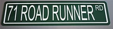 1971 71 ROAD RUNNER RD Metal Street Sign Plymouth 383 440 426 Muscle Car Garage