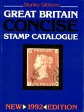 Great Britain Concise Stamp Catalogue By Stanley Gibbons. 978085
