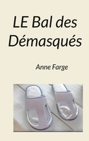 Anne Farge | Le Bal Des DéMasquéS | Taschenbuch | FranzöSisch (2023)