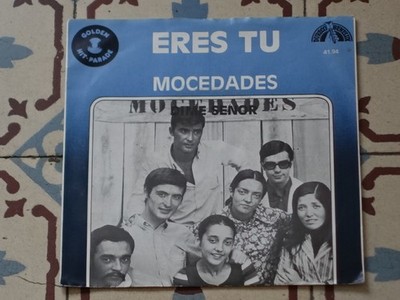 MOCEDADES - Eres Tu/Dime Senor RARE 7'' HOLLAND P/S 1983 RE-ISSUE