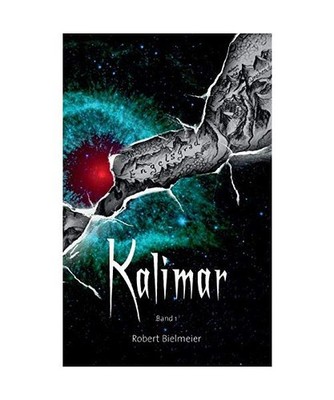 Kalimar: Band 1: Band 1, Bielmeier, Robert