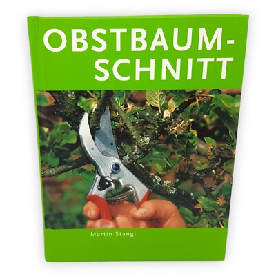 Obstbaumschnitt Martin Stangl Garten Obstbau Baumschnitt BLV Buchverlag Buch