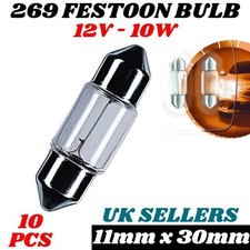 10 x 269 Festoon Bulb 12V-10W Car Interior sidelight Number Plate Bulb 30mm