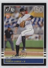 2019 Panini Donruss Retro 1985 150th Anniversary 140/150 Pablo Lopez #203 0ji1