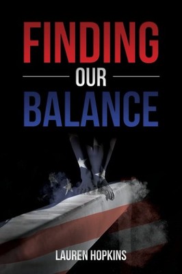 Finding Our Balance (2016) - paperback Hopkins, Lauren