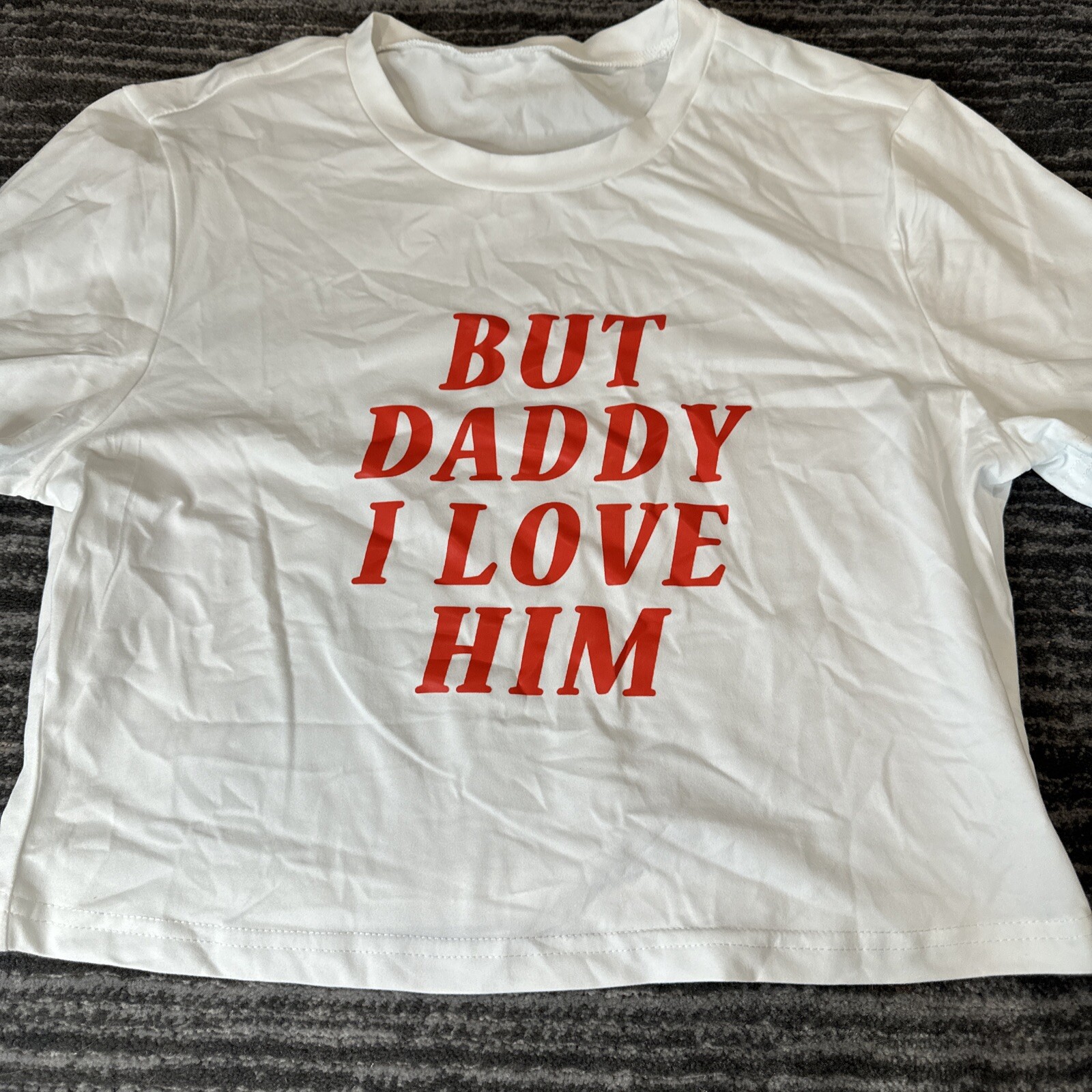 Crop Top Womens XL Baby Tee But Daddy I Love Him T Shirt White Swiftie Y2K New-image