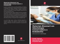 Preeti Vaprani (U. A.) | Materiais Biosmart Em Odontologia Conservadora E...
