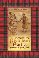 Ian Moore-Morrans | Beyond The Phantom Battle | Taschenbuch | Englisch (2010)
