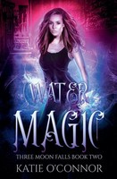 Katie O'connor | Water Magic | Taschenbuch | Englisch (2022) | EAN 9781997548102