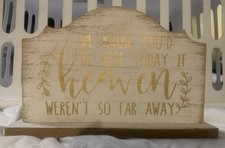 Studio His Hers Wedding Sign Memorial If Heaven Weren t So Far Away