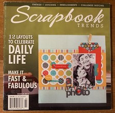 Scrapbook Trends March 2013 Scrapbooking Card Making Paper Crafting Idea Book