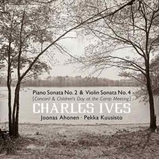 Joonas Ahonen - Charles Ives: Piano Sonata No. 2 and Violin Sonata 4 [CD] - NEW