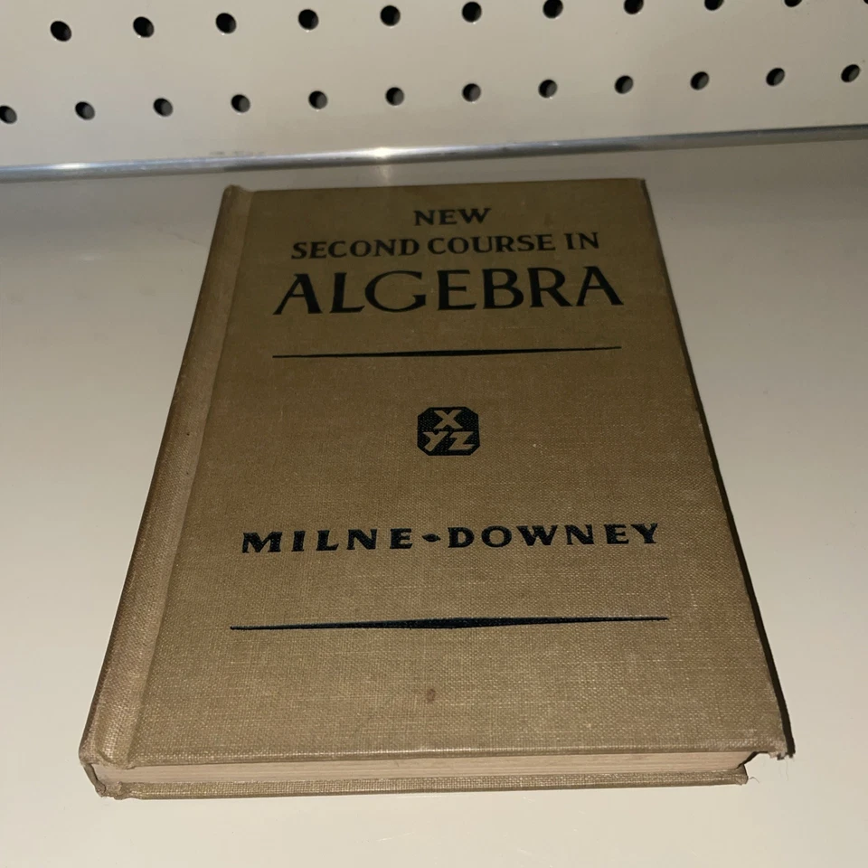 Vintage 1935 Activities Algebra & 1945 Second Course in Algebra Milne-Downey - Image 2 of 4