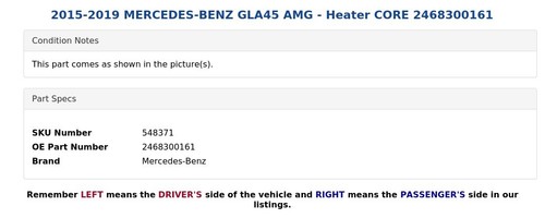 2015-2019 MERCEDES-BENZ GLA45 AMG - Heater CORE 2468300161 - Picture 3 of 4