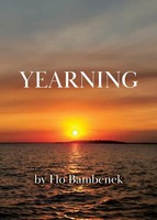 Yearning | Flo Bambenek | Taschenbuch | Englisch | 2023 | Tellwell Talent