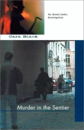 Murder in the Sentier by Black, Cara