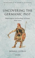 Bonnie Effros | Uncovering The Germanic Past | Buch | Englisch (2012) | Gebunden