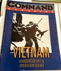 Command Magazine #05 : VIETNAM Hamburger Hill & Operation Solace (UNPUNCHED) — photo 1