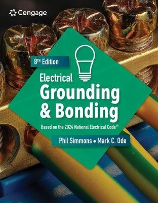 Electrical Grounding and Bonding by Phil Simmons, Mark Ode - 9798214133287
