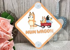 Baby on Board  Bluey Mum Wagon Car sign - Baby sign Child on Board
