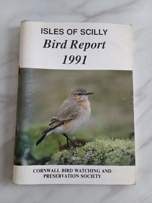 isles of scilly bird report 1991