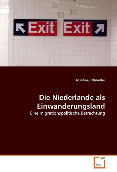 Die Niederlande Als Einwanderungsland | Buch | 9783639057331-image