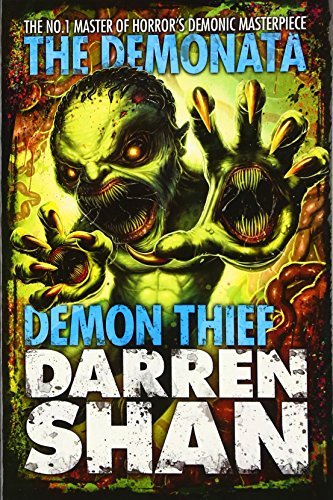 Demon Thief (The Demonata, Book 2) By Darren Shan