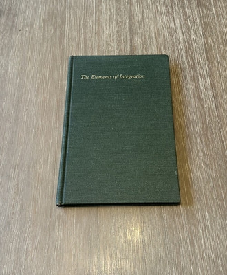 The Elements of Integration by Robert G. Bartle 1966 HC / Vintage