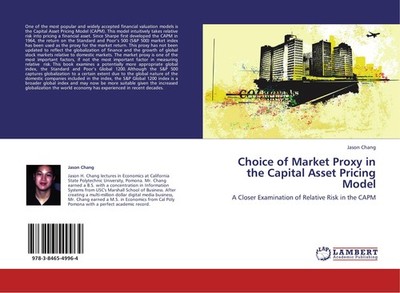 Choice of Market Proxy in the Capital Asset Pricing Model Jason Chang