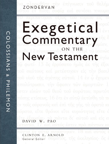 Colossians and Philemon by David W. Pao, Clinton E. Arnold - 9780310243953