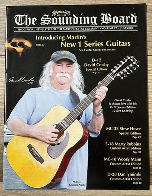 Martin & Co. The Sounding Board July 2009 Vol. 27 David Crosby, Steve Howe