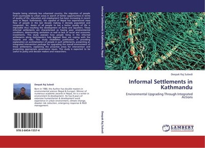 Informal Settlements in Kathmandu Deepak Raj Subedi