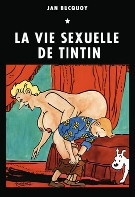 Grand poster / Affiche « La Vie Sexuelle De Tintin » - Jan Bucquoy - Photo 1/4