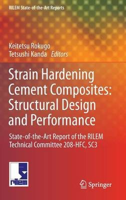 Strain Hardening Cement Composites: Structural Design and Per... - 9789400748354