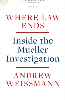 Where Law Ends: Inside the Mueller Investigation