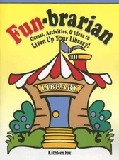 Fun-Brarian: Games, Activities, & - Paperback, by Fox Kathleen - Very Good h