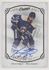 2015-16 Upper Deck Champ's Short Prints Auto Nick Foligno #233 Auto 0c3