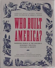Who Built America? Paperback American Social History Project Staf