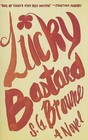 Lucky Bastard by S G Browne (Paperback / softback, 2013)